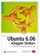 Michael Kofler - Ubuntu 6.06 'Dapper Drake', m. 2 DVD-ROM