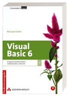 Michael Kofler - Visual Basic 6, m. CD-ROM