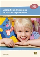Heidi Kohlhaas - Diagnostik und Förderung im Einschulungsverfahren, m. CD-ROM