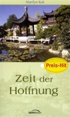 Marilyn Kok - Zeit der Hoffnung