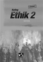 Ingebor Arnold, Ingeborg Arnold, Beat Marschall-Bradl, Beate Marschall-Bradl, Panknin-Sc, Helke Panknin-Schappert... - Kolleg Ethik, Ausgabe Bayern - 2: Kolleg Ethik Bayern LH 2, m. 1 CD-ROM