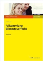 Jörg Koltermann - Fallsammlung Bilanzsteuerrecht