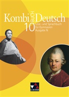 Gottlieb Gaiser, Claudi Högemann, Claudia Högemann, Karla Müller - Kombi-Buch Deutsch, Ausgabe N: 10. Jahrgangsstufe