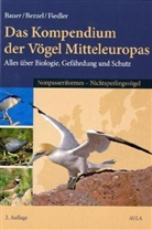 Hans-Günther Bauer, Einhard Bezzel, Wolfgang Fiedler - Kompendium der Vögel Mitteleuropas - Bd.1: Nonpasseriformes, Nichtsperlingsvögel