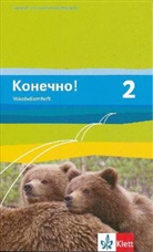 Konetschno! - 2: Konetschno! 2