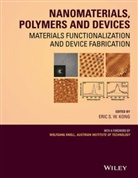 Wolfgang Knoll, E. S. W. Kong, E. S. W. Lendlein Kong, E.s.w. Kong, ESW Kong, KONG E S W... - SHAPE MEMORY POLYMERS