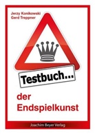 Jerzy Konikowski, Gerd Treppner - Testbuch der kombinatorischen Endspiele