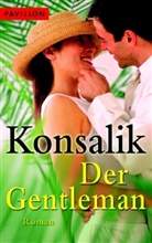 Heinz G. Konsalik - Der Gentleman