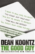 Dean Koontz, Dean R. Koontz - The Good Guy