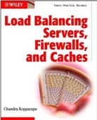 C Kopparapu, Chandra Kopparapu, Kopparapu Chandra - Load Balancing Servers, Firewalls, and Caches