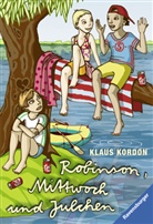 Klaus Kordon - Robinson, Mittwoch und Julchen