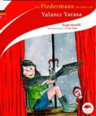 Engin Korelli, Esin Sahin, Nilüfer Yalaz - Die Fledermaus, die keine war. Yalanci Yarasa