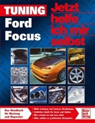 Dieter Korp - Jetzt helfe ich mir selbst - 264: Tuning Ford Focus
