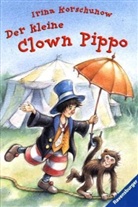 Irina Korschunow - Der kleine Clown Pippo