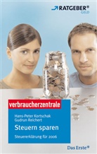 Hans-Peter Kortschak, Gudrun Reichert - Steuern sparen, Steuererklärung für 2006