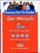 Kosmos-Uni für Kinder: Der Mensch