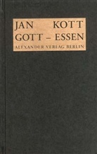 Jan Kott, Peter Lachmann - Gott-Essen