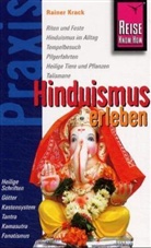 Rainer Krack - Hinduismus erleben