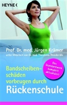 Jürgen Krämer - Bandscheibenschäden vorbeugen durch Rückenschule