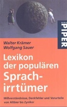 Walter Krämer, Wolfgang Sauer - Lexikon der populären Sprachirrtümer