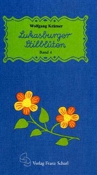 Wolfgang Krämer - Lukasburger Stilblüten. Bd.4