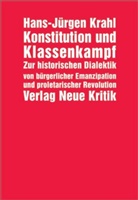 Hans-Jürgen Krahl - Konstitution und Klassenkampf