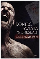 Marek Krajewski - Koniec swiata w Breslau. Der Kalenderblattmörder, polnische Ausgabe