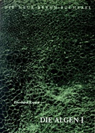 Eberhard Kramm - Die Algen. Tl.1