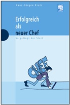 Hans-Jürgen Kratz - Erfolgreich als neuer Chef
