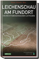 Richard Blaha, Dieter Krause, Volkmar Schneider, Stephan Dressler - Leichenschau am Fundort