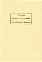 Werner Krauss - Gracians Lebenslehre
