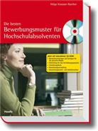 Helga Krausser-Raether - Die besten Bewerbungsmuster für Hochschulabsolventen, m. CD-ROM