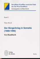 Hans Krech - Der Bürgerkrieg in Somalia (1988-1996)
