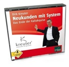 Dirk Kreuter - Neukunden mit System, 4 Audio-CDs, 4 Audio-CD (Hörbuch)