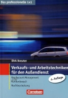 Dirk Kreuter - Verkaufs- und Arbeitstechniken für den Außendienst