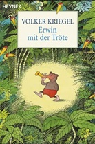 Volker Kriegel - Erwin mit der Tröte