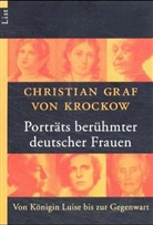 Christian Graf von Krockow, Christian von Krockow - Porträts berühmter deutscher Frauen