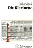 Oskar Kroll - Die Klarinette