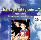 Dieter Krowatschek - 'Ich kann ruhig sein . . .', 1 CD-Audio (Hörbuch)