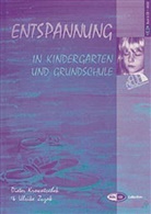Dieter Krowatschek, Ulrike Zuzak, Hertha Beuschel- Menzel - Entspannung in Kindergarten und Grundschule, m. CD-Audio