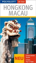 Franz-Josef Krücker - Polyglott on tour Reiseführer Hongkong, Macau