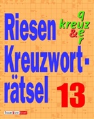 Eberhard Krüger - Riesen-Kreuzworträtsel. Bd.13