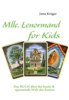 Jutta Krüger - Mlle. Lenormand for Kids