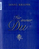 Hans Kruppa - Für immer du