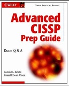 Ronald L. Krutz, Russell D. Vines, Russell Dean Vines - Advanced CISSP Prep Guide