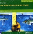 Dieter Kühn, Klaus Havenstein - Der Herr der fliegenden Fische, 2 Audio-CDs (Livre audio)