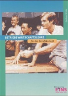 Gerhard Kühn - Betriebswirtschaftslehre für das Berufskolleg 1