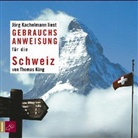 Thomas Küng, Jörg Kachelmann - Gebrauchsanweisung für die Schweiz, 2 Audio-CDs (Audiolibro)