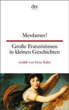 Irène Kuhn - Mesdames!