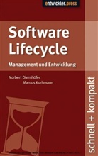 Norbert Diernhofer, Norbert Diernhöfer, Marco Kuhrmann - Software Lifecycle schnell + kompakt